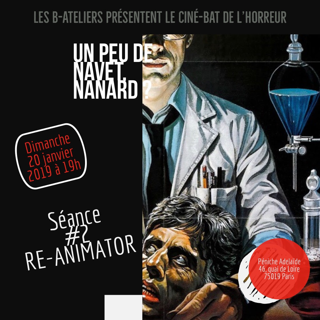 Ciné b-At’: Un peu de navet Nanard ? RE-ANIMATOR